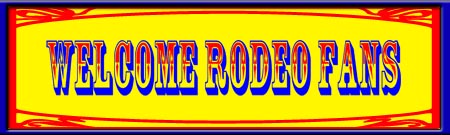 Welcom Rodeo Fans Party Sign